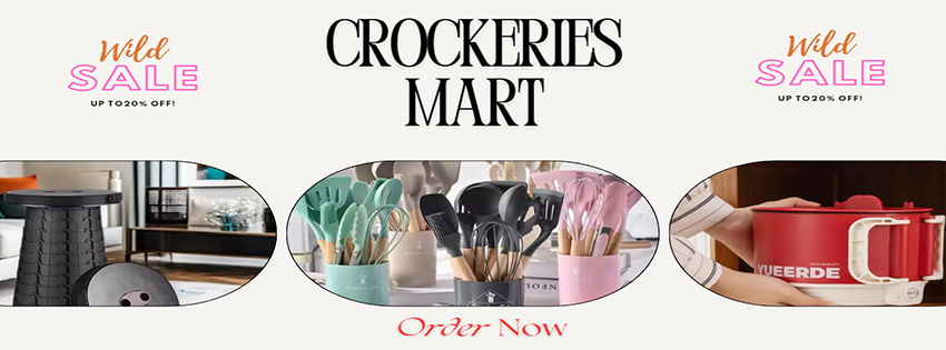 Crockeries Mart promo